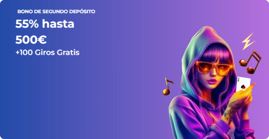 Oferta del 55% hasta €500 con giros adicionales